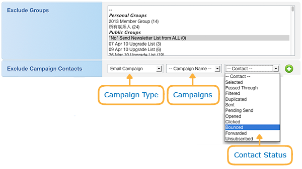Exclude [Groups] or past [Campaign Contacts]