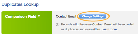 System will pre-select the [Comparision Field]. Click [Change Settings] to modify
